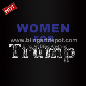 Women For Trump Rhinestone Transfers For T-shirt Decoration Women For Trump Rhinestone Transfers For T-shirt Decoration